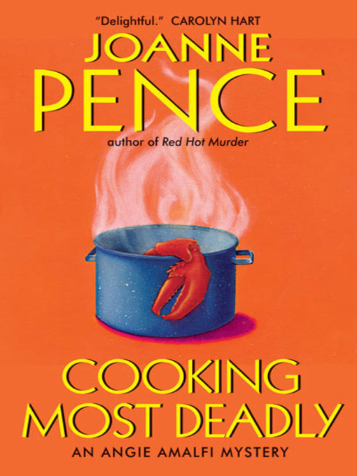 Title details for Cooking Most Deadly by Joanne Pence - Available